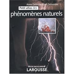 Petit atlas des ph�nom�nes naturels