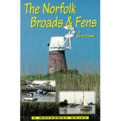 The Norfolk Broads and Fens: A Waterway Guide