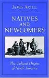 Natives and Newcomers: The Cultural Origins of North America