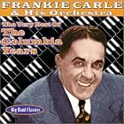 The Very Best Of The Columbia Years Big Band Classics by Frankie Carle