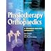 Physiotherapy in Orthopaedics: A Problem-Solving Approach