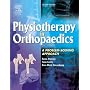 Physiotherapy in Orthopaedics: A Problem-Solving Approach