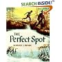 The Perfect Spot
