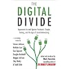The Digital Divide: Arguments for and Against Facebook, Google, Texting, and the Age of Social Networking