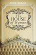 The House of Women