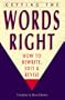 Getting the Words Right: How to Rewrite, Edit, and Revise