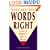 Getting the Words Right: How to Rewrite, Edit and Revise