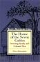 The House of the Seven Gables: Severing Family and Colonial Ties (Twayne's Masterwork Studies) (No. 66)