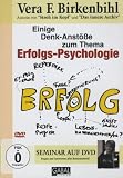 Erfolgs-Psychologie - Vera F. Birkenbihl