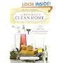 The Naturally Clean Home: 150 Super-Easy Herbal Formulas for Green Cleaning