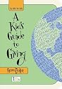 A Kids Guide to Giving