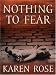 Nothing To Fear (book #4)