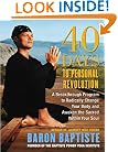 40 Days to Personal Revolution: A Breakthrough Program to Radically Change Your Body and Awaken the Sacred Within Your Soul
