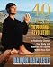 40 Days to Personal Revolution: A Breakthrough Program to Radically Change Your Body and Awaken the Sacred Within Your Soul