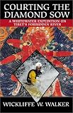 Courting the Diamond Sow: Kayaking Tibets Forbidden Tsangpo River (Adventure Press)