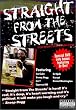 Straight From the Streets