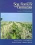 Soil Fertility and Fertilizers: An Introduction to Nutrient Management (6th Edition)