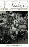 Jazz Poetry: From the 1920s to the Present (Contributions to the Study of Music and Dance)