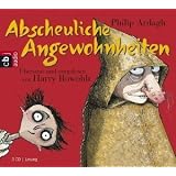 Abscheuliche Angewohnheitenvon "Philip Ardagh"