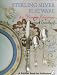 Sterling Silver Flatware for Dining Elegance: With Price Guide (Schiffer Book for Collectors)
