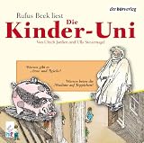 Kinder-Uni, Warum gibt es Arme und Reiche? Warum beten Muslime auf Teppichen?, 1 Audio-CD
