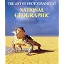 The Art of Photography at National Geographic (Evergreen)
