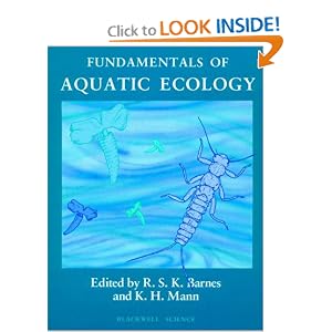 Fundamentals of Aquatic Ecology by R. S. K. Barnes and K . H. Mann