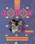 Look What We'Ve Brought You from India: Crafts, Games, Recipes, Stories, and Other Cultural Activities from Indian Americans