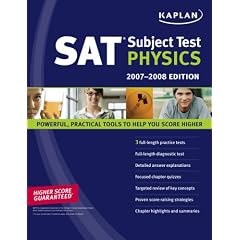 Kaplan SAT Subject Test: Physics 2007-2008 Edition (Kaplan Sat Subject Test. Physics)
