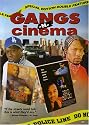 Gangs N' Cinema