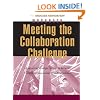 Meeting the Collaboration Challenge Workbook: Developing Strategic Alliances Between Nonprofit Organizations and Businesses