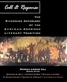 Call & Response: The Riverside Anthology of the African American Literary Tradition