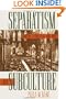 Separatism and Subculture: Boston Catholicism, 1900-1920