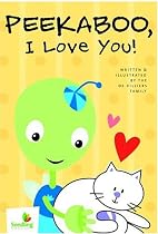 Peekaboo, I Love You (Seedling: Growing with God)