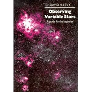 【クリックで詳細表示】Observing Variable Stars： A Guide for the Beginner [ペーパーバック]