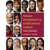Human Development in Multicultural Contexts: A Book of Readings