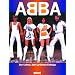 ABBA - Ihr Leben, ihre gr��ten Erfolge