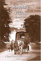 Stopping Places: A Gypsy History of South London and Kent