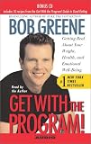 Get with the Program: Getting Real About Your Weight, Health, and Emotional Well-Being