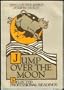 Jump Over the Moon Anthology