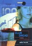 Club Dread (Hunted)