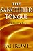 Search : The Sanctified Tongue