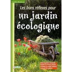 Les bons r�flexes pour un jardin �cologique