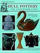The Collector's Guide to Hull Pottery: The Dinnerware Lines : Identification & Values