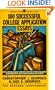 100 Successful College Application Essays (Mentor)