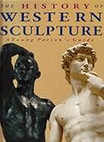 The history of western sculpture : a young person's guide