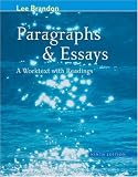 Paragraphs and Essays: A Worktext with Readings