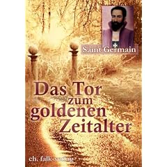 Das Tor zum Goldenen Zeitalter