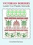 Victorian Borders Laser-Cut Plastic Stencils (Laser-Cut Stencils)