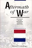 Aftermath of War: Americans and the Remaking of Japan, 1945-1952 (American Diplomatic History)
